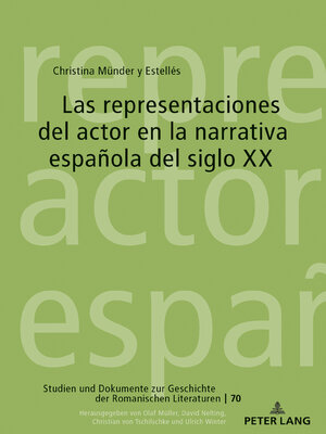 cover image of Las representaciones del actor en la narrativa española del siglo XX